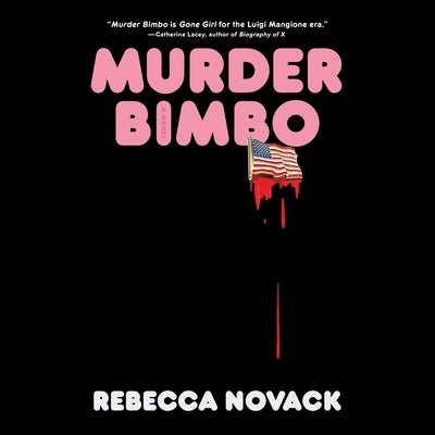 Murder Bimbo by Novack, Rebecca