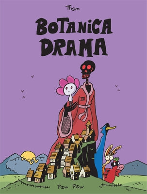 Botanica Drama by Thom
