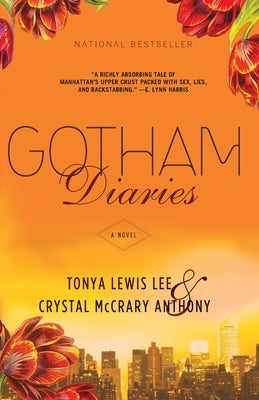 Gotham Diaries by Lee, Tonya Lewis