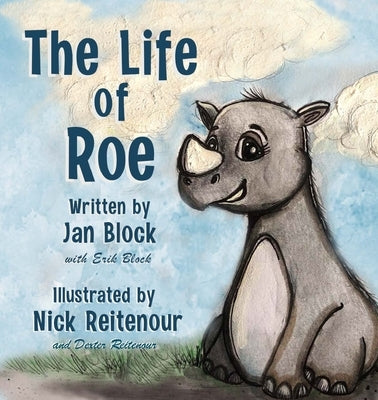 The Life of Roe by Block, Jan