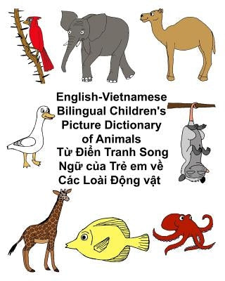 English-Vietnamese Bilingual Children's Picture Dictionary of Animals by Carlson, Kevin
