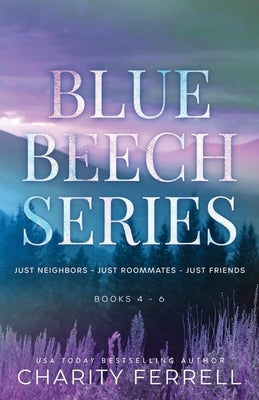 Blue Beech Series 4-6 by Ferrell, Charity