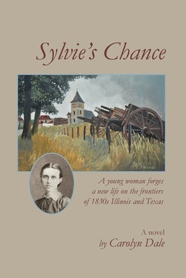 Sylvie's Chance by Dale, Carolyn Jane