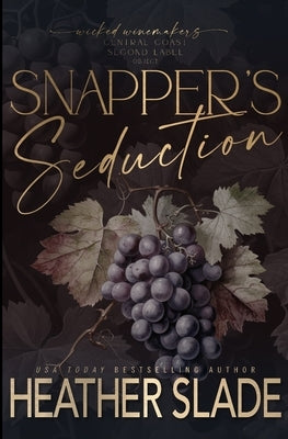 Snapper's Seduction by Slade, Heather