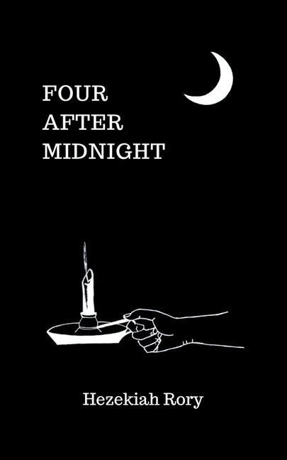 Four After Midnight by Rory, Hezekiah
