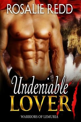 Undeniable Lover by Redd, Rosalie