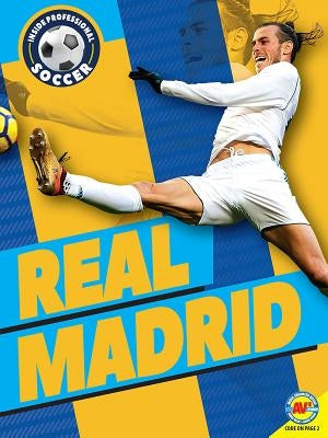 Real Madrid by Wilson, Paula M.