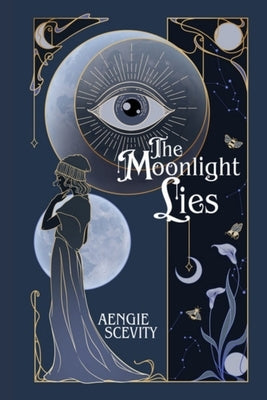 The Moonlight Lies by Scevity, Aengie