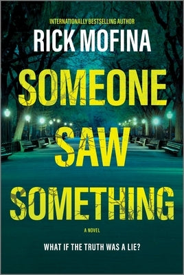 Someone Saw Something by Mofina, Rick