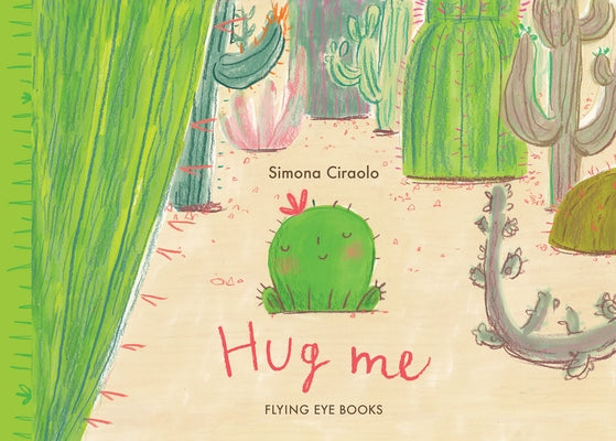 Hug Me by Ciraolo, Simona