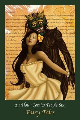 24 Hour Comics People 6: Fairy Tales by Hagedorn, Bob