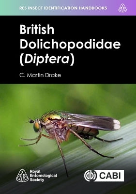 British Dolichopodidae (Diptera) by Drake, Martin