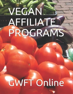 Vegan Affiliate Programs by Online, Gwft