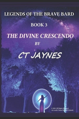 The Divine Crescendo by Jaynes, Christopher