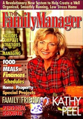 The Family Manager by Peel, Kathy