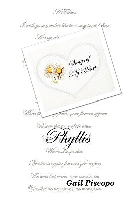 Songs of My Heart - Phyllis by Piscopo, Gail