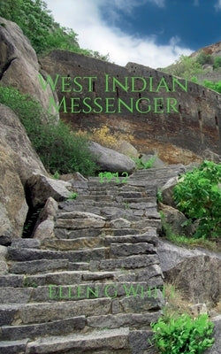 West Indian Messenger (1912) by Ellen G White
