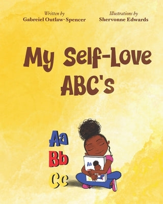 My self love ABC's by Edwards, Shervonne