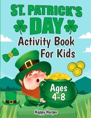 St. Patrick's Day Activity Workbook by Hall, Harper
