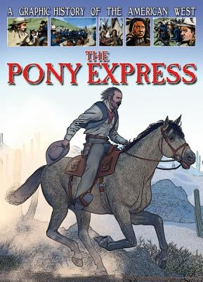 The Pony Express by Jeffrey, Gary