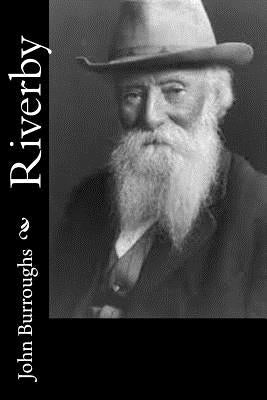 Riverby by Burroughs, John