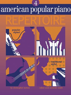 American Popular Piano - Repertoire: Level Four - Repertoire by Norton, Christopher