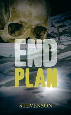 End Plan by Stevenson, Cameron P.