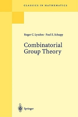 Combinatorial Group Theory by Lyndon, Roger C.