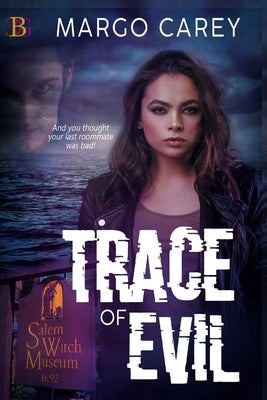 Trace of Evil by Carey, Margo