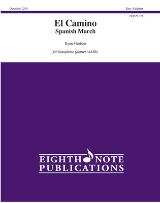 El Camino (Spanish March): Score & Parts by Meeboer, Ryan