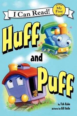 Huff and Puff by Rabe, Tish