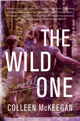The Wild One by McKeegan, Colleen