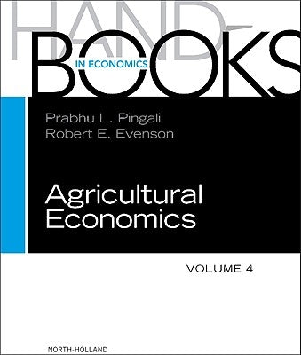 Handbook of Agricultural Economics: Volume 4 by Evenson, Robert E.