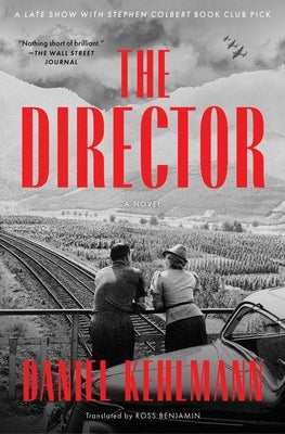 The Director by Kehlmann, Daniel