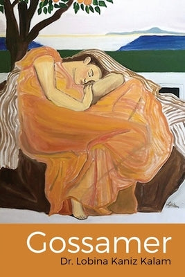 Gossamer by Kalam, Lobina Kaniz