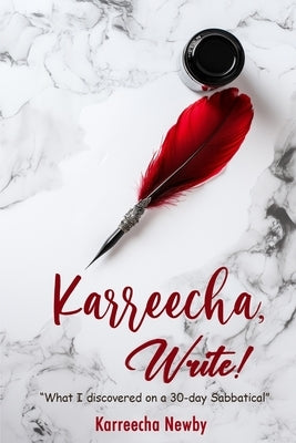 Karreecha, Write! by Newby, Karreecha