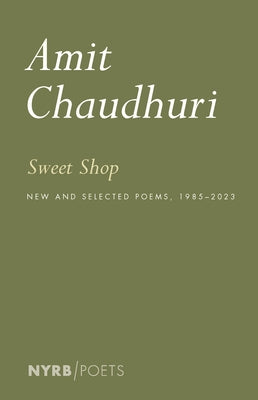 New and Selected Poems by Chaudhuri, Amit