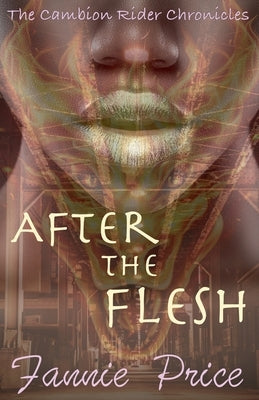 After the Flesh by Price, Fannie