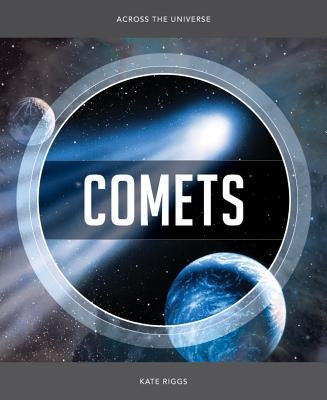 Comets by Riggs, Kate