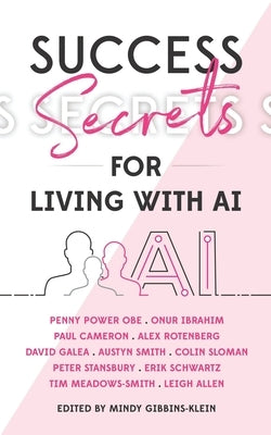 Success Secrets for Living with AI by Power, Thomas