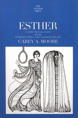 Esther by Moore, Carey A.