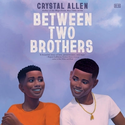 Between Two Brothers by Allen, Crystal