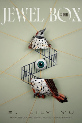 Jewel Box: Stories by Lily Yu, E.