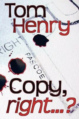 Copy, Right...? by Henry, Tom
