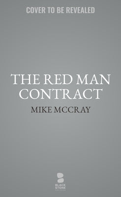The Red Man Contract by McCray, Mike