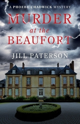 Murder at the Beaufort by Paterson, Jill