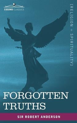 Forgotten Truths by Anderson, Robert