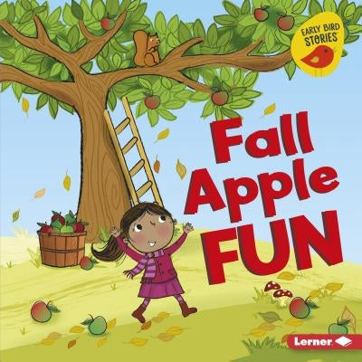 Fall Apple Fun by Rustad, Martha E. H.