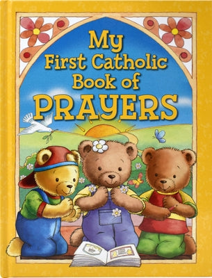 My First Catholic Book of Prayers by Catholic Book Publishing Corp
