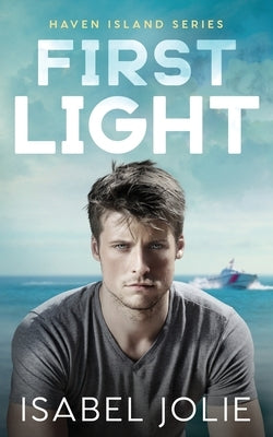 First Light by Jolie, Isabel
